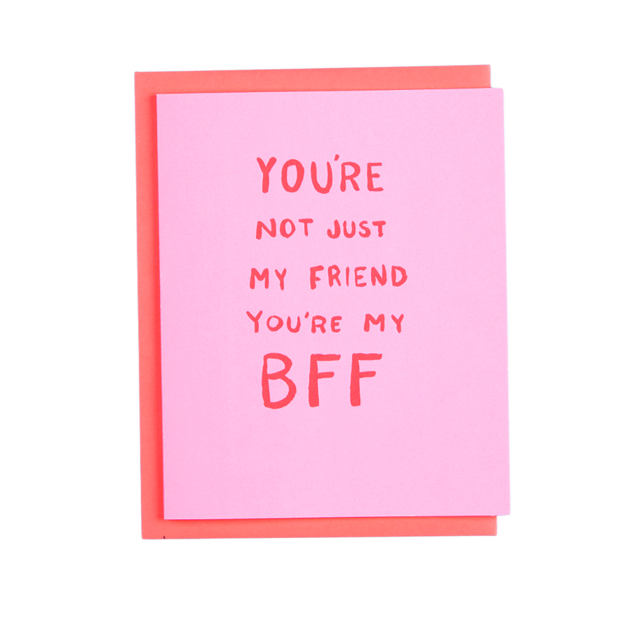 You're my BFF Friendship Greeting Card