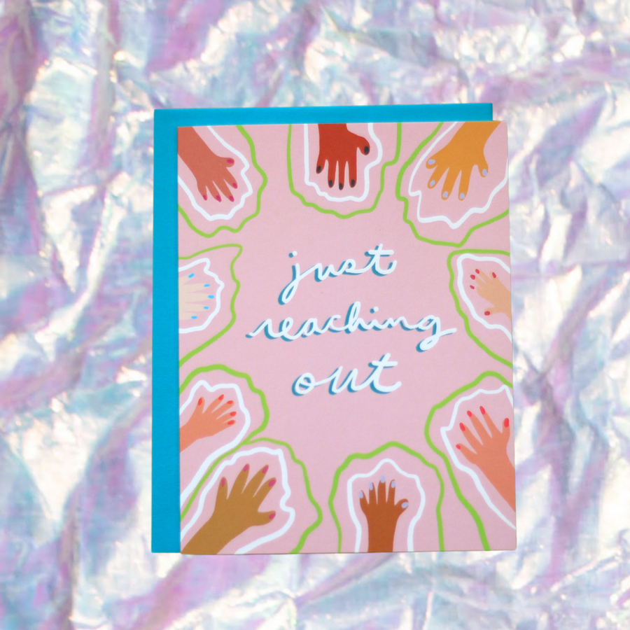 Just Reaching Out Thinking of You Card